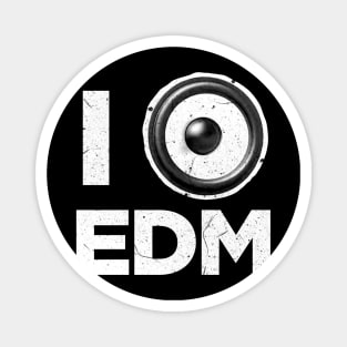 I love EDM Magnet